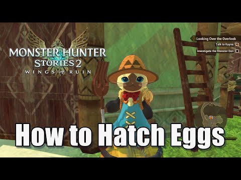 How to Hatch Eggs in Monster Hunter Stories 2 Wings of Ruin