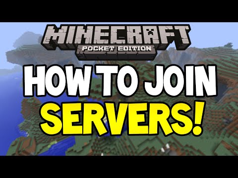 How to Join Servers for Minecraft Pocket Edition! (iOS/Android)