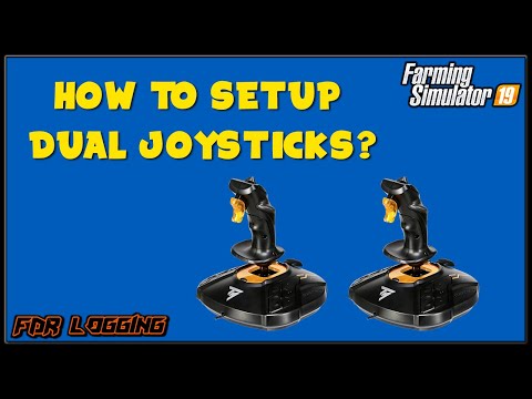 How To Setup Dual Joysticks & Controls – Farming Simulator 2019 – FDR Logging