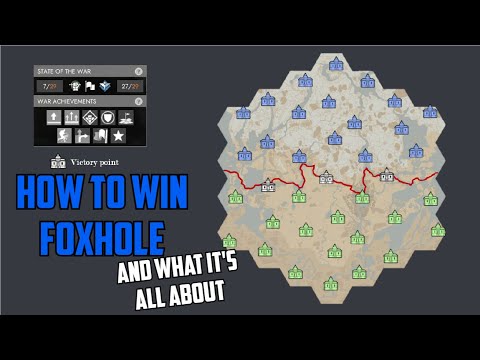 How to win Foxhole!