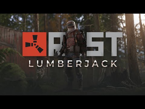 Rust – Lumberjack Pack