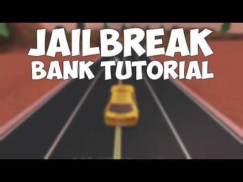 JailBreak Beta Tutorial: How to Rob the Bank! | ROBLOX