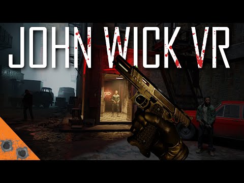 John Wick VR is Here | Crazy Immersive Virtual Reality FPS