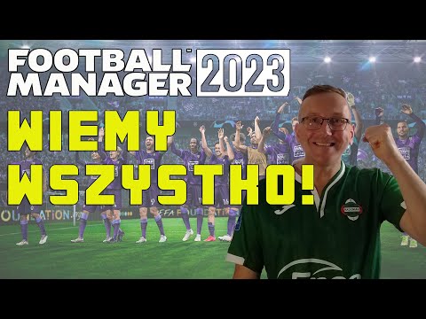 Karty odkryte! Znamy NOWOŚCI w Football Manager 2023!