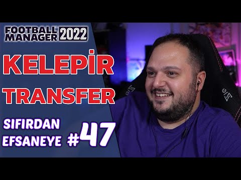 KELEPİR TRANSFER! – Sıfırdan Efsaneye #47 Football Manager 2022