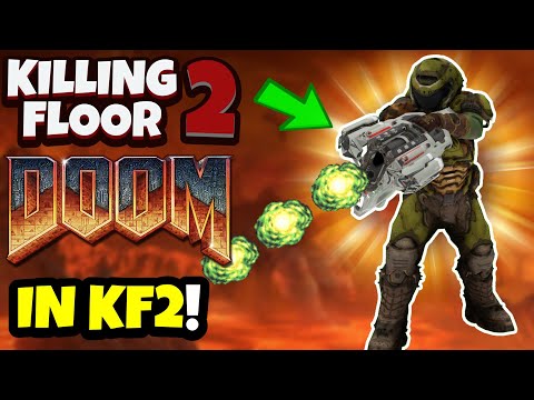 Killing Floor 2 but it's DOOM! (Kinda)