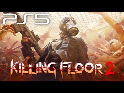 Killing Floor 2 Full Playthrough 2022 Longplay (Solo) Ps5