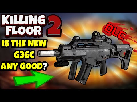 Killing Floor 2 | IS THE NEW G36C WORTH IT? – Snappy Weapon With Janky Animations!