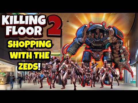 Killing Floor 2 | SHOPPING IN A SHOPPING MALL! – Content Now 30% Off!