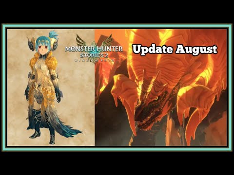 Kulve Taroth, Blitzschlag-Astalos, Zornklingen Glavenus (Update August, Monster Hunter Stories 2)