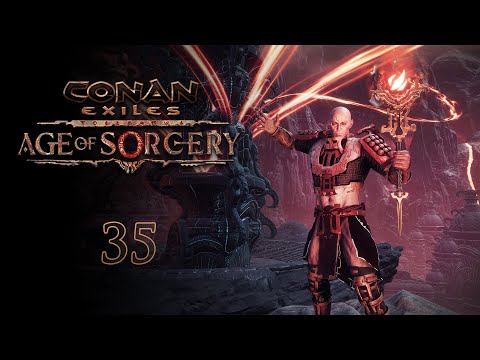 Let's Play Conan Exiles: Age of Sorcery – 35