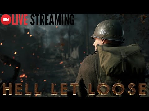 Live Streaming Hell Let Loose – Hardcore WWII Dying SImulator