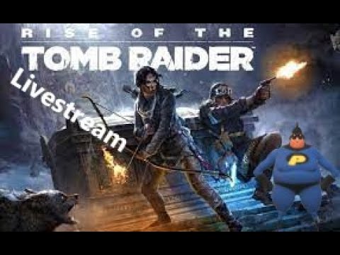 #Livestream rise of the #TombRaider part 9 #Laracroft #Eidos