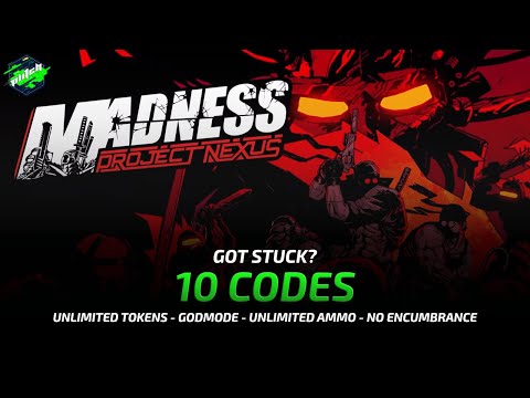 MADNESS – PROJECT NEXUS Cheats: Unlimited Tokens, Godmode, … | Trainer by PLITCH