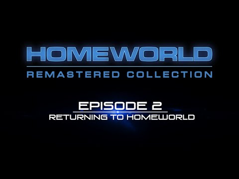 Making of the Homeworld Remastered Collection – Episode Two