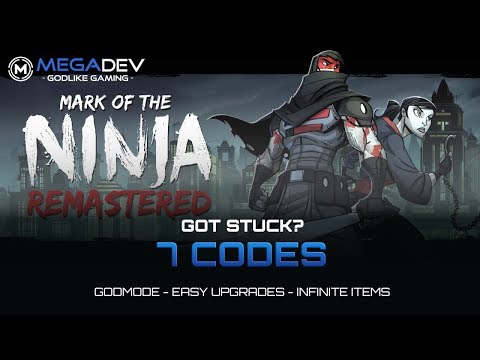 MARK OF THE NINJA – REMASTRED Cheats: Godmode, Easy Upgrades, … | Trainer by MegaDev