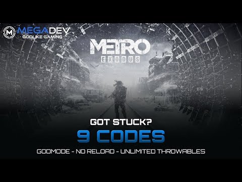 METRO EXODUS Cheats: Godmode, No-Reload, Unlimited Throwables, … | Trainer by MegaDev
