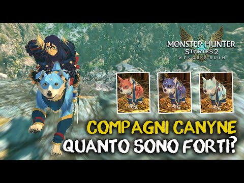 MH STORIES 2 | QUANTO SONO FORTI I COMPAGNI CANYNE? – Come Ottenerli e Cosa Farne
