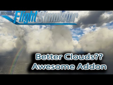 Microsoft Flight Simulator | Epic Clouds Addon | Awesome!