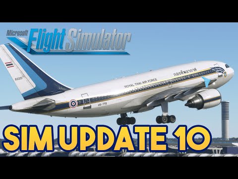 Microsoft Flight Simulator –  SIM UPDATE 10 BETA RELEASE