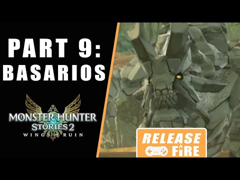 Monster Hunter Stories 2 An Invisible Enemy how to beat Basarios – Walkthrough Part 9 Wings of Ruin