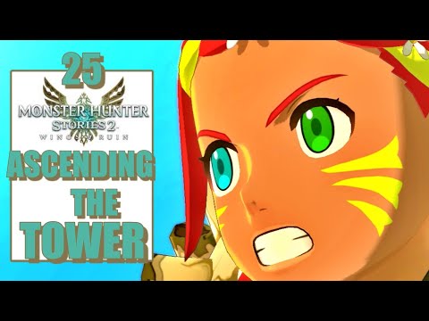 Monster Hunter Stories 2 – Ascending the Tower – Pursue the Hunters – Gameplay Walkthrough Part 25