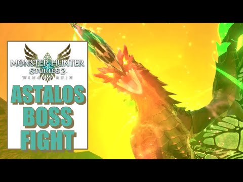 Monster Hunter Stories 2 – Astalos Boss Fight