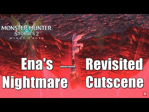 Monster Hunter Stories 2 Ena's Nightmare, Revisited Cutscene