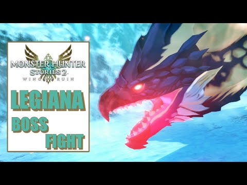 Monster Hunter Stories 2 – Legiana Boss Fight