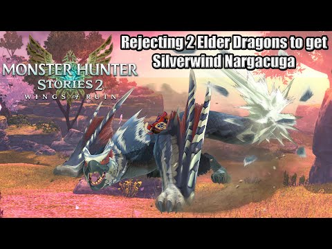 Monster Hunter Stories 2 – Rejecting 2 Elder Dragons to get Silverwind Nargacuga