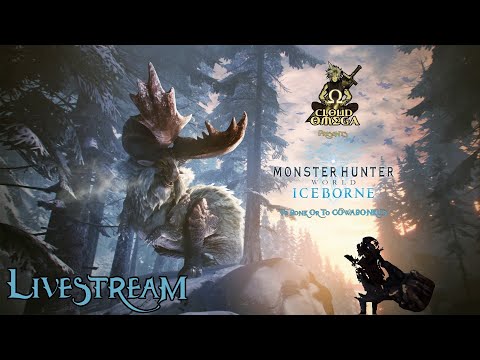 Monster Hunter World: Iceborne: Returning for ENDGAME content!! Sub Goal: 166/250