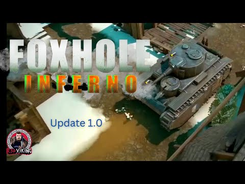 More Logistics and Frontline Action! | Foxhole | VER 1.0 INFERNO | EP3