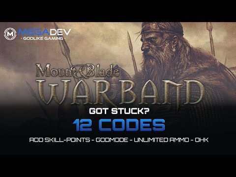 MOUNT & BLADE – WARBAND Cheats: Godmode, Unlimited Ammo, OHK, … | Trainer by MegaDev