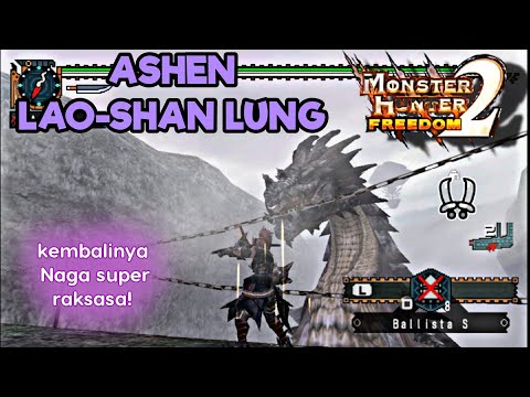 Muncul lagi si Naga raksasa! (ASHEN LAO-SHAN LUNG) Dual swords – monster hunter freedom 2 indonesia