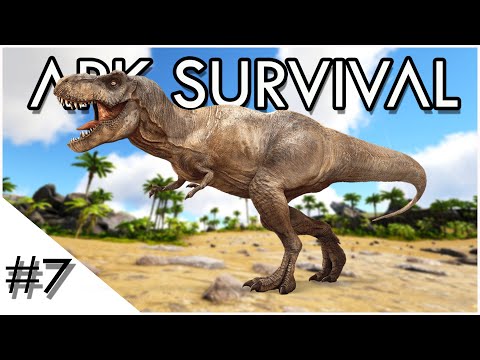 MY FIRST T-REX TAME! – Ark Survival Evolved – Episode 7