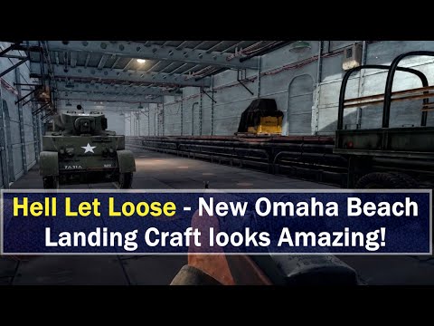New Landing Craft Looks Amazing – Hell Let Loose – New Omaha Beach Looks Great, and a LOT More….