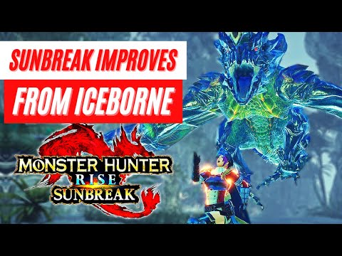 New Sunbreak Improvements From Iceborne Reveal Monster Hunter Rise Sunbreak News