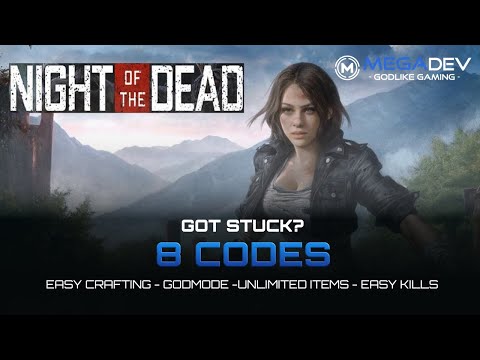 NIGHT OF THE DEAD Cheats: Easy Crafting, Godmode, Easy Kills, … | Trainer by MegaDev