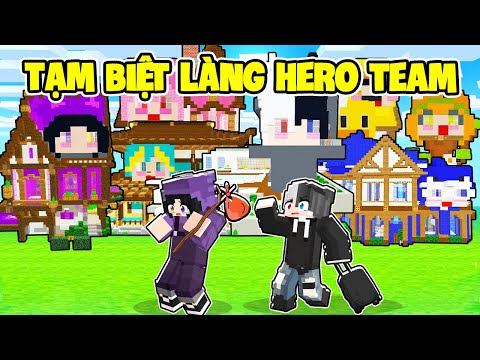 Noob Ruby Và Siro Tạm Biệt LÀNG HERO Trong Minecraft ?
