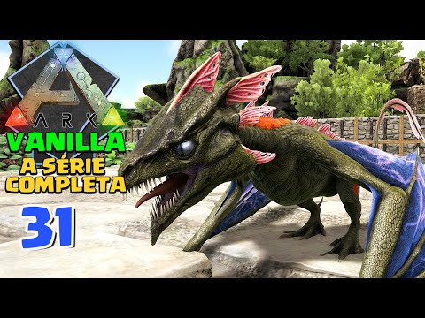 NOSSOS BEBÊS WYVERNS –  ARK: SURVIVAL EVOLVED VANILLA –  A SÉRIE COMPLETA #31