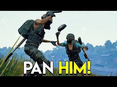 PAN HIM! – PUBG (PlayerUnknown's Battlegrounds)