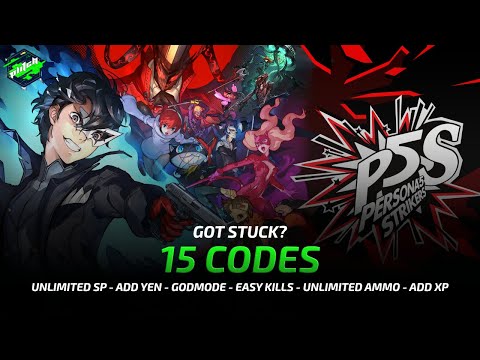 PERSONA 5 STRIKERS Cheats: Add Yen, Godmode, Easy Kills, Unlimited Ammo, … | Trainer by PLITCH