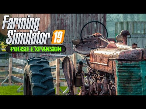 POLISH EXPANSION – Farming Simulator 2019
