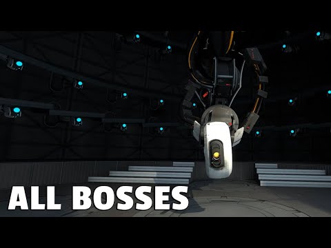 Portal 1 & 2 – ALL BOSSES