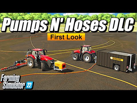 Pumps and Hoses DLC First Look | Farming Simulator 22