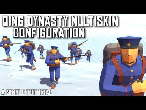 Qing Dynasty Multiskin Tutorial – Ravenfield