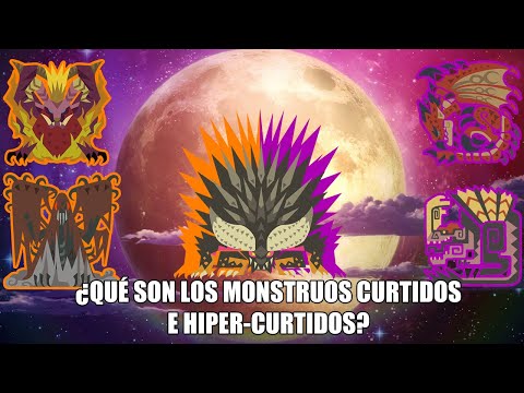 ¿Qué son los monstruos Curtidos e Hiper Curtidos de Monster Hunter World? Explicación/Hipótesis.Lore