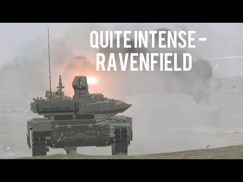 Quite Intense – RAVENFIELD