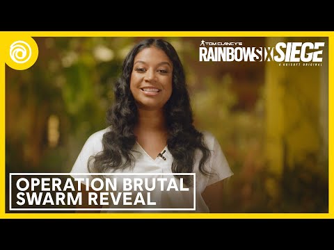Rainbow Six Siege: Year 7 Season 3 Operation Brutal Swarm Reveal Panel