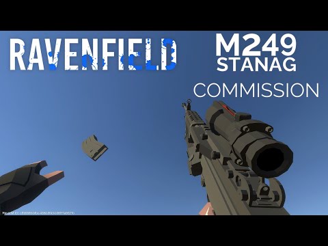 Ravenfield Hoidersan's commision M249 Stanag Showcase